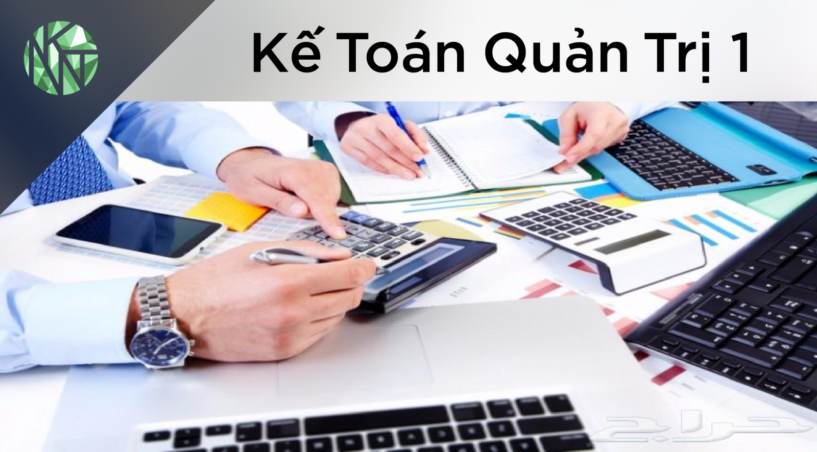 Kế toán tổng hợp  - Báo cáo quản trị tháng